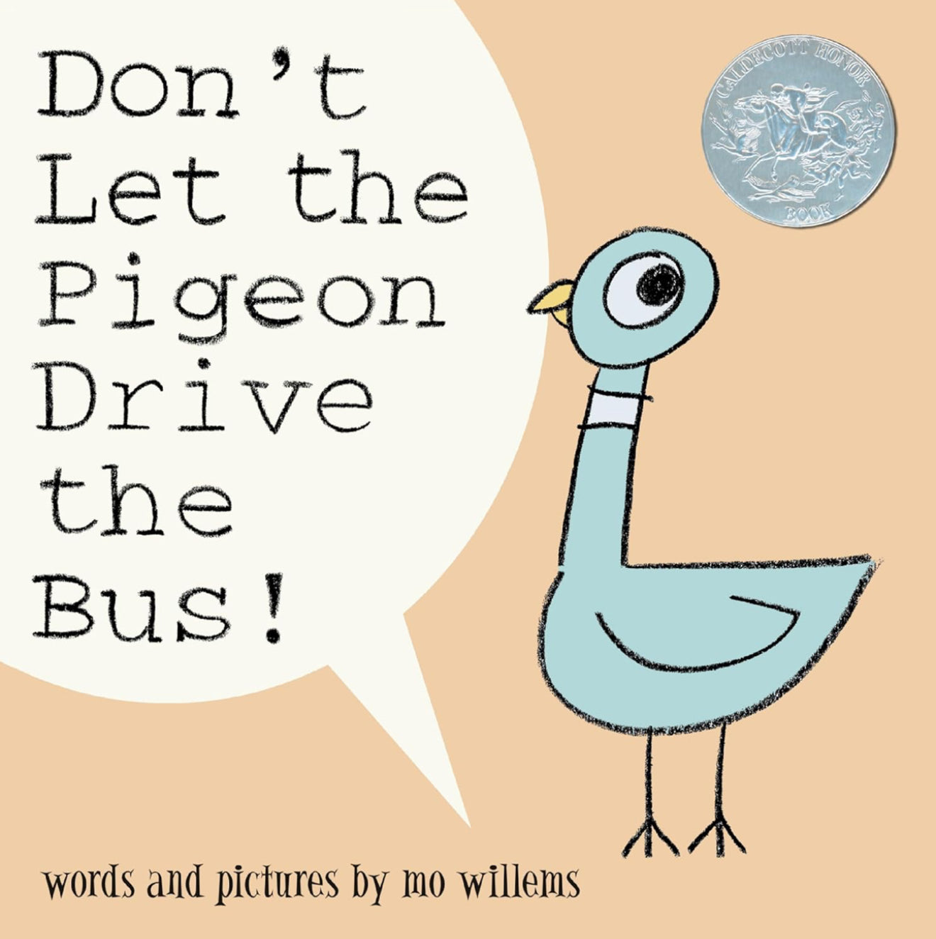 Don't Let the Pigeon Drive the Bus! (Copy)