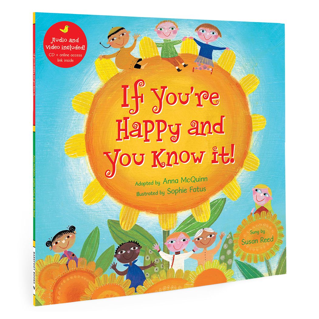 Barefoot Books - Audio & Video Included! - If You're Happy and You Know It!